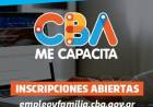 INSCRIPCIONES ABIERTAS PARA LOS NUEVOS CURSOS DE CBA ME CAPACITA
