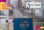 FELICES 71 AÑOS DE VIDA A NUESTRA QUERIDA EMPRESA ARCOR