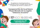 SE APROXIMA LA INAUGURACIÓN DE LA PRIMERA PLAZA BLANDA DE LA REGIÓN «INFANCIA ARCOÍRIS»