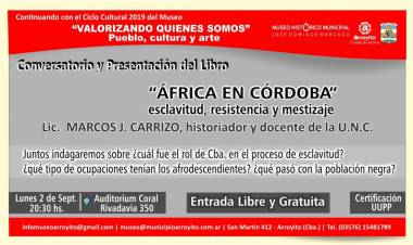 Conversatorio “África en Córdoba: Esclavitud resistencia y mestizaje”