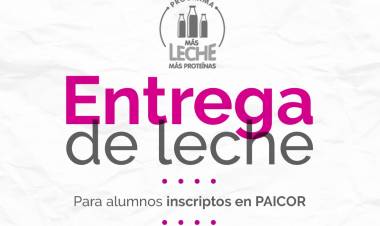 Entrega de leches correspondientes al Programa “Más leche, más proteínas” para los alumnos inscriptos en PAICOR