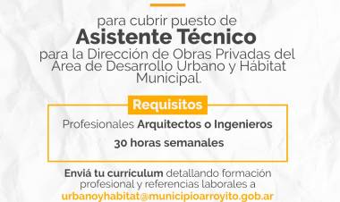 OFERTA LABORAL PARA CUBRIR PUESTO PROFESIONAL ASISTENTE TÉCNICO Y PASANTÍAS DE LA DIRECCIÓN DE OBRAS PRIVADAS MUNICIPAL