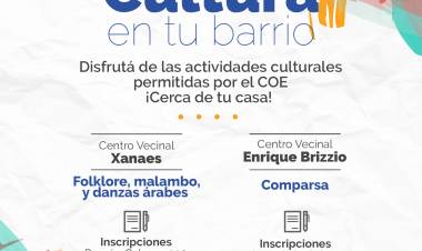 NUEVA INICIATIVA DEL GOBIERNO MUNICIPAL: CULTURA EN TU BARRIO