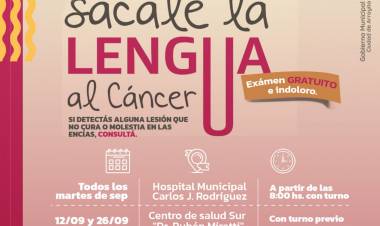 EL HOSPITAL MUNICIPAL LANZA LA CAMPAÑA DE DETECCIÓN PRECOZ DEL CÁNCER BUCAL “SÁCALE LA LENGUA AL CÁNCER”