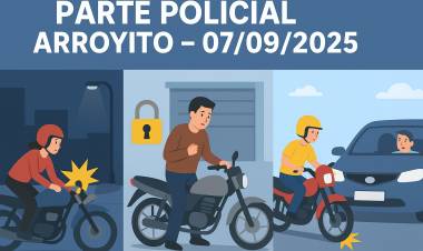 Parte de prensa policial de Arroyito – Domingo 07/09/2025