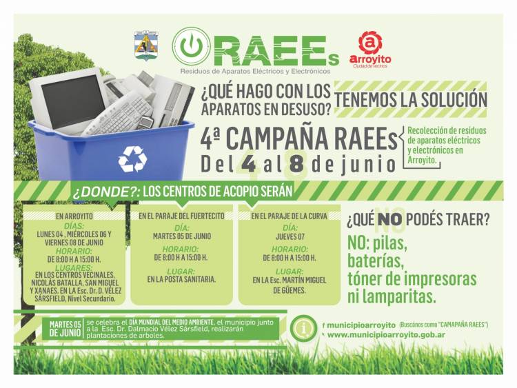 Del 4 al 8 de junio se realizará la  4ta. Campaña RAEEs
