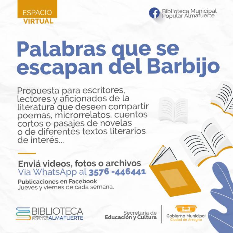PALABRAS QUE SE ESCAPAN DEL BARBIJO: NUEVA PROPUESTA DE LA BIBLIOTECA MUNICIPAL ALMAFUERTE