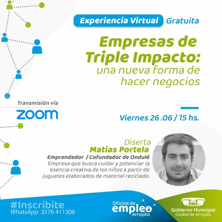 EXPERIENCIA VIRTUAL: “EMPRESAS DE TRIPLE IMPACTO: UNA NUEVA FORMA DE HACER NEGOCIOS”