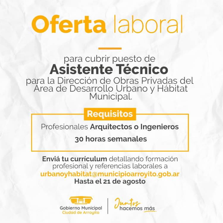 OFERTA LABORAL PARA CUBRIR PUESTO PROFESIONAL ASISTENTE TÉCNICO Y PASANTÍAS DE LA DIRECCIÓN DE OBRAS PRIVADAS MUNICIPAL