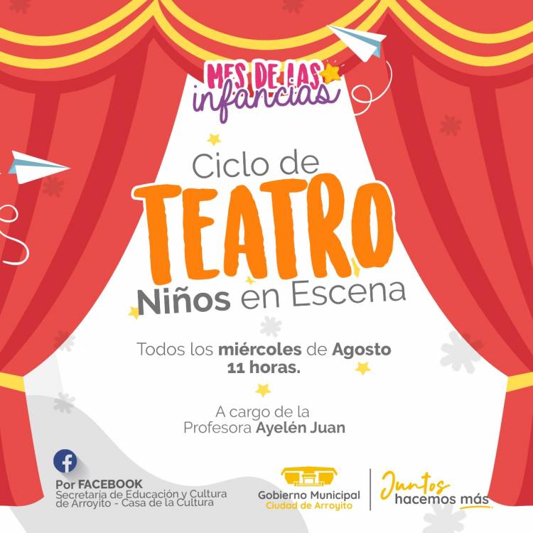 EN EL MES DE LAS INFANCIAS, CICLO DE TEATRO: NIÑOS EN ESCENA!