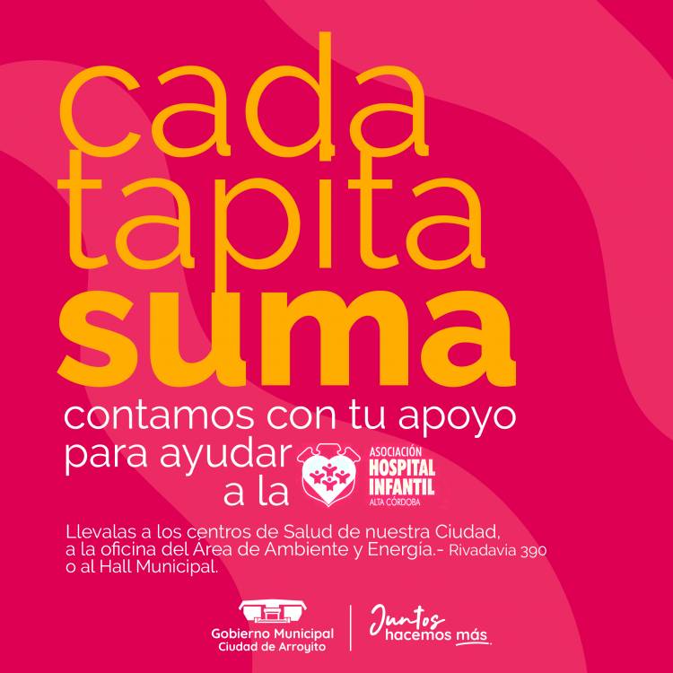 VOS PODÉS REDUCIR LA CONTAMINACIÓN AMBIENTAL: RECOLECTÁ TAPITAS Y PILAS