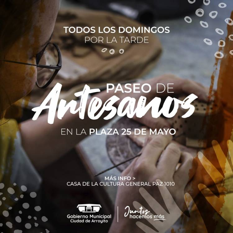 FERIA DE ARTESANOS, TODOS LOS DOMINGOS EN LA PLAZA 25 DE MAYO