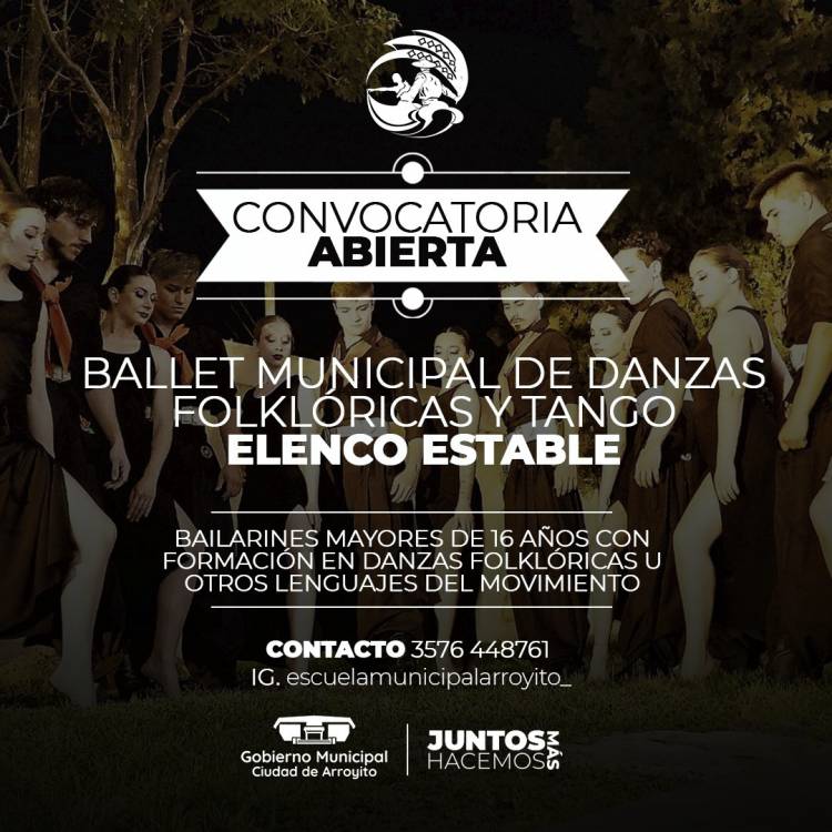 CONVOCATORIA ABIERTA PARA EL BALLET Y LA ESCUELA MUNICIPAL DE DANZAS FOLKLÓRICAS Y TANGO