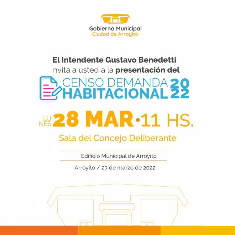 ARROYITO LANZA UN CENSO DE DEMANDA HABITACIONAL 2022
