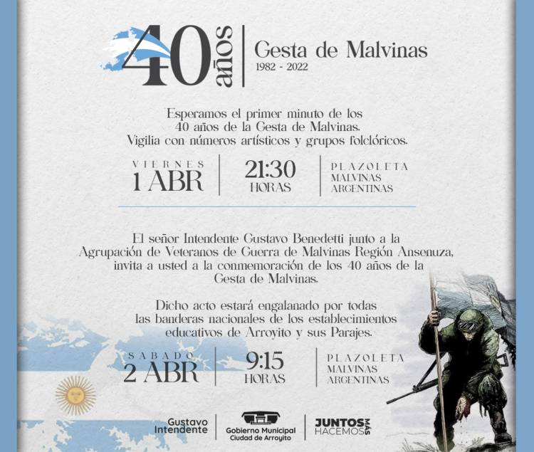 ACTOS EN CONMEMORACIÓN A LOS 40 AÑOS DE LA GESTA DE MALVINAS